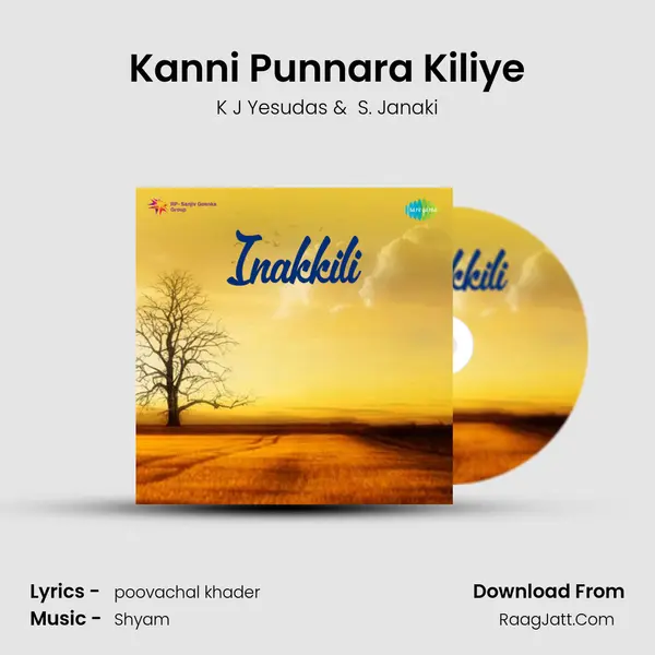 Kanni Punnara Kiliye MP3 Song by K J Yesudas Cover