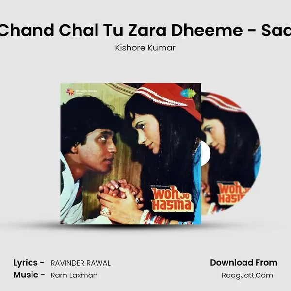 Chand Chal Tu Zara Dheeme - Sad MP3 Song by Kishore Kumar Cover