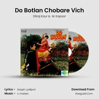 Do Botlan Chobare Vich mp3 song