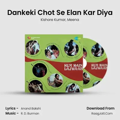 Dankeki Chot Se Elan Kar Diya MP3 Song by Kishore Kumar Cover