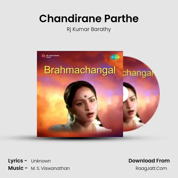 Chandirane Parthe MP3 Song by Rj Kumar Barathy Cover