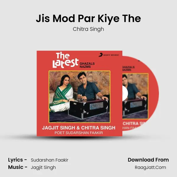 Jis Mod Par Kiye The MP3 Song by Chitra Singh Cover