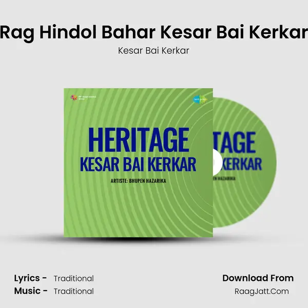 Rag Hindol Bahar Kesar Bai Kerkar MP3 Song by Kesar Bai Kerkar Cover