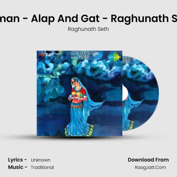 Yaman - Alap And Gat - Raghunath Seth MP3 Song by Raghunath Seth Cover