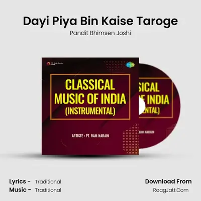 Dayi Piya Bin Kaise Taroge MP3 Song by Pandit Bhimsen Joshi Cover