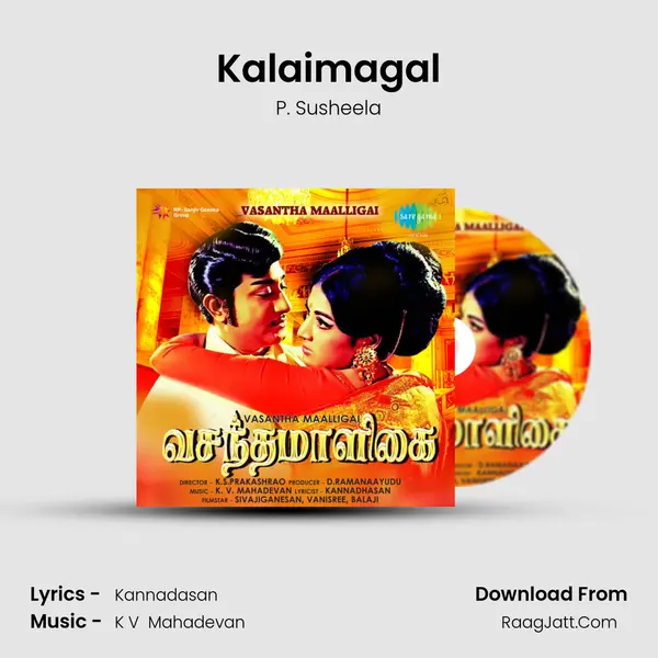 Kalaimagal MP3 Song by P. Susheela Cover