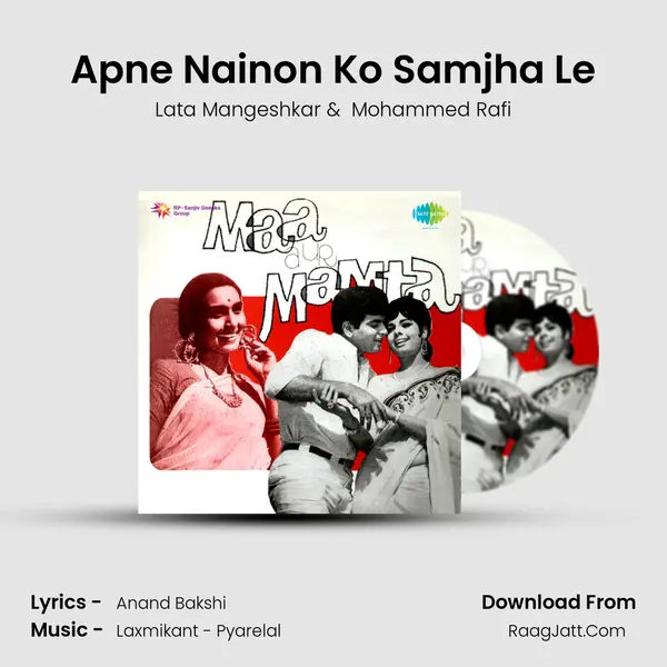 Apne Nainon Ko Samjha Le MP3 Song by Lata Mangeshkar Cover