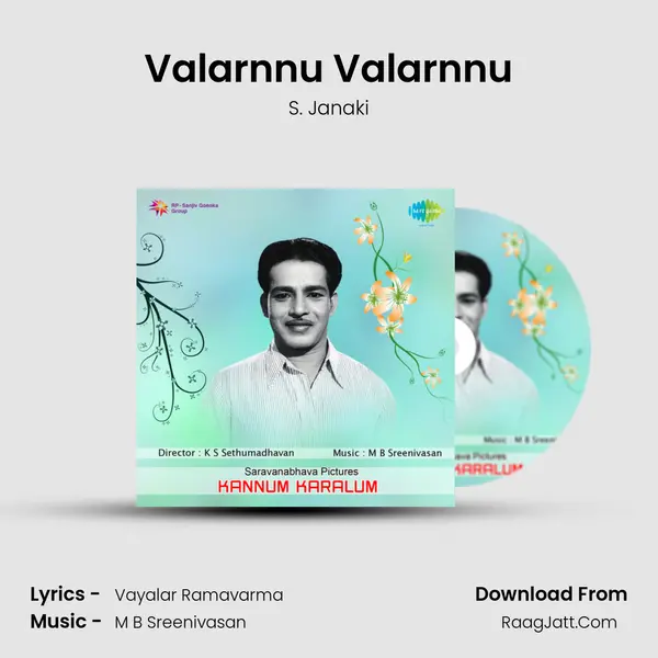 Valarnnu Valarnnu MP3 Song by S. Janaki Cover