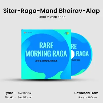 Rare Morning Raga - Ustad Vilayat Khan