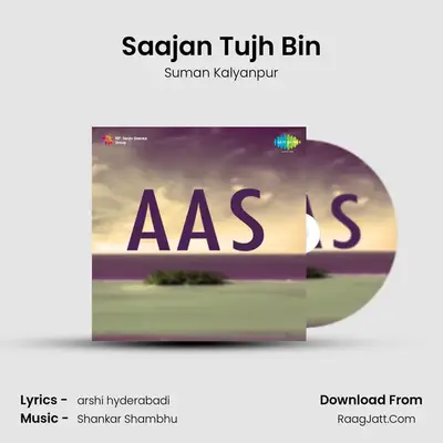 Saajan Tujh Bin MP3 Song by Suman Kalyanpur Cover