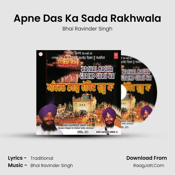 Apne Das Ka Sada Rakhwala MP3 Song by Bhai Ravinder Singh Cover