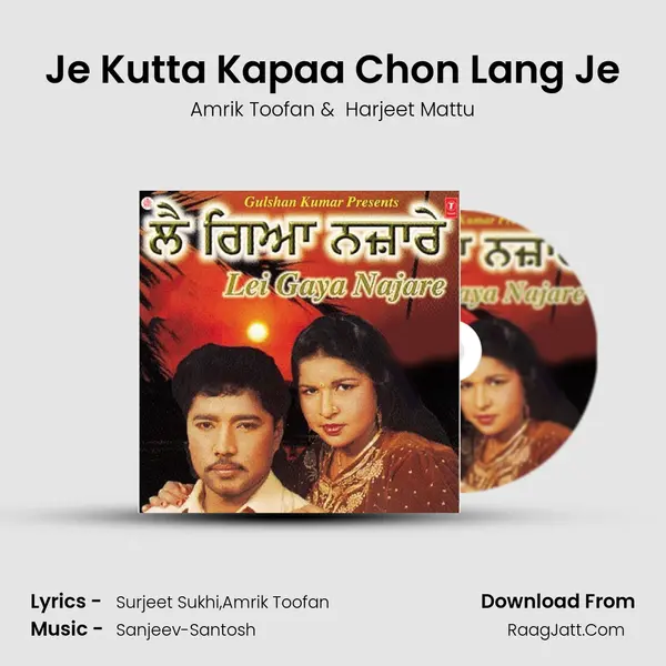Je Kutta Kapaa Chon Lang Je MP3 Song by Amrik Toofan Cover