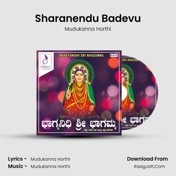 Sharanendu Badevu MP3 Song by Mudukanna Horthi Cover