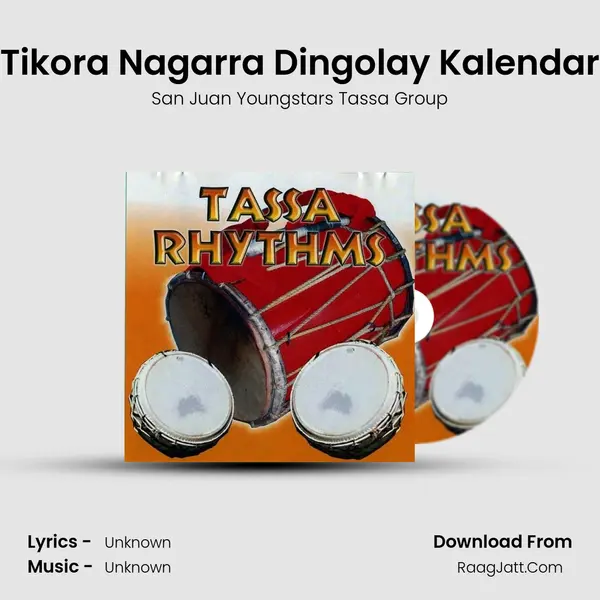 Tikora Nagarra Dingolay Kalendar MP3 Song by San Juan Youngstars Tassa Group Cover