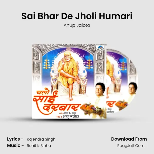 Sai Bhar De Jholi Humari MP3 Song by Anup Jalota Cover