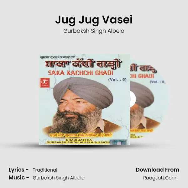 Jug Jug Vasei MP3 Song by Gurbaksh Singh Albela Cover