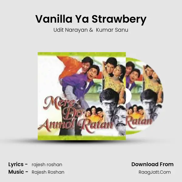 Vanilla Ya Strawbery MP3 Song by Udit Narayan Cover