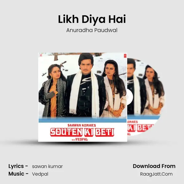 Likh Diya Hai MP3 Song by Anuradha Paudwal Cover