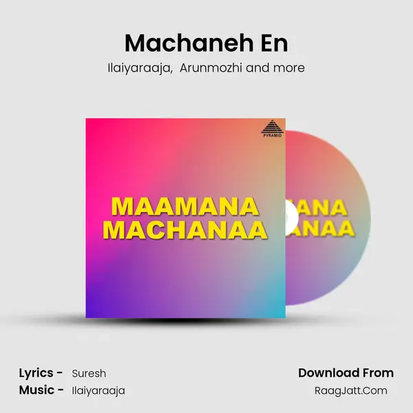 Machaneh En MP3 Song by Ilaiyaraaja Cover