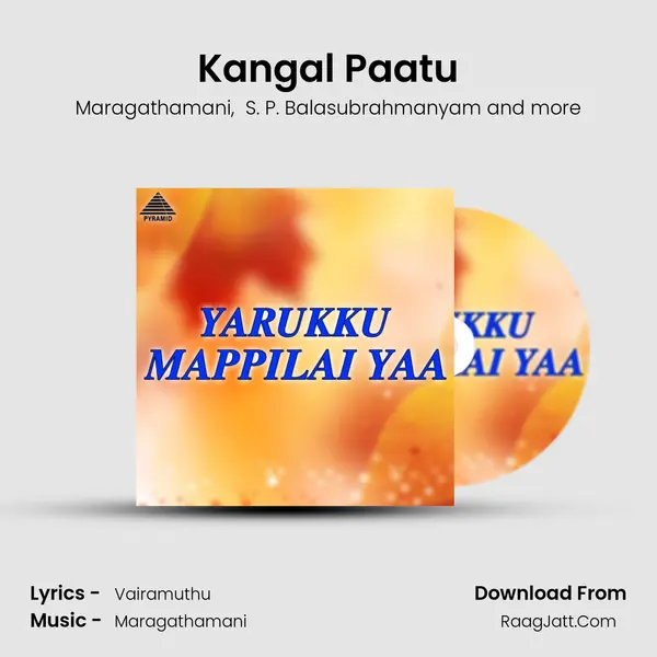 Kangal Paatu MP3 Song by Maragathamani Cover