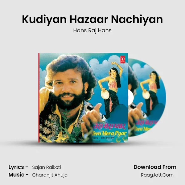 Kudiyan Hazaar Nachiyan MP3 Song by Hans Raj Hans Cover
