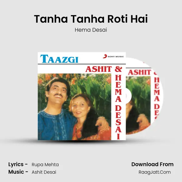 Tanha Tanha Roti Hai MP3 Song by Hema Desai Cover