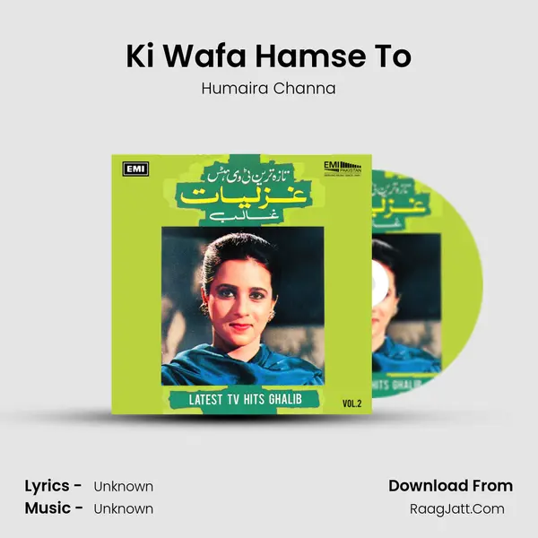 Ki Wafa Hamse To MP3 Song by Humaira Channa Cover
