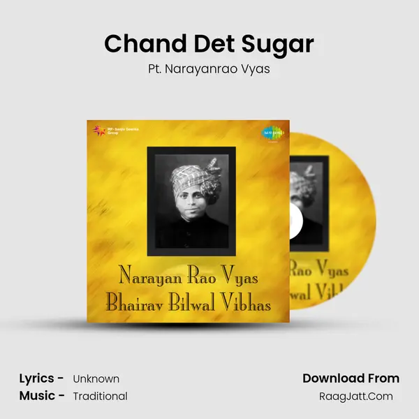 Chand Det Sugar MP3 Song by Pt. Narayanrao Vyas Cover