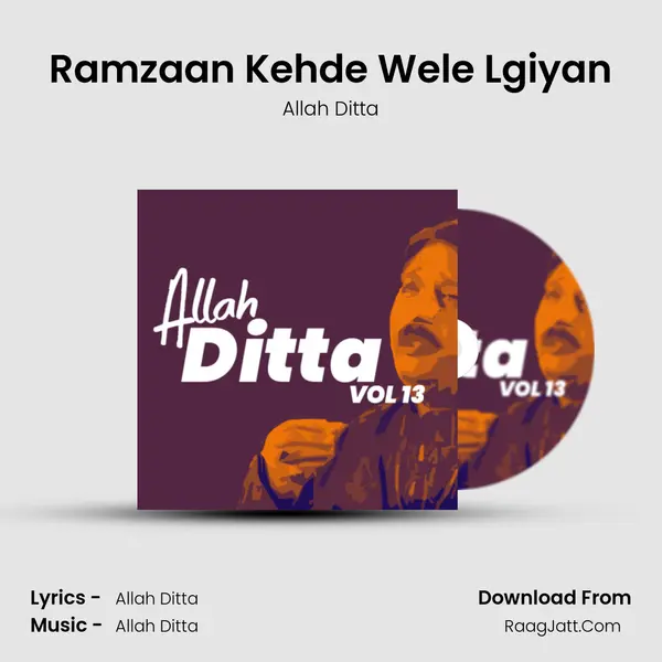 Ramzaan Kehde Wele Lgiyan MP3 Song by Allah Ditta Cover