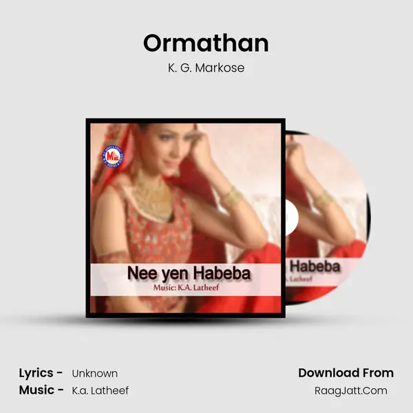 Ormathan MP3 Song by K. G. Markose Cover