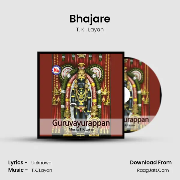 Bhajare MP3 Song by T. K . Layan Cover