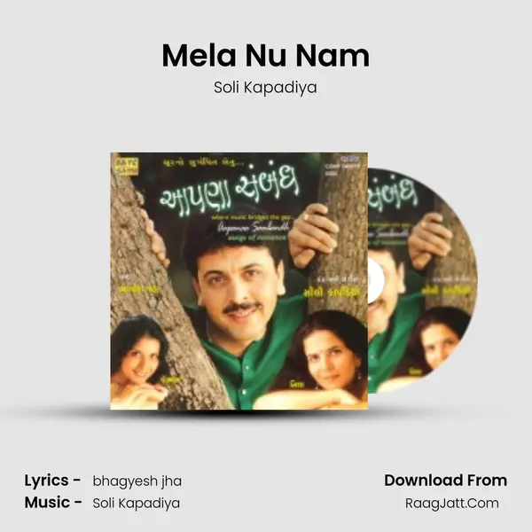 Mela Nu Nam MP3 Song by Soli Kapadiya Cover
