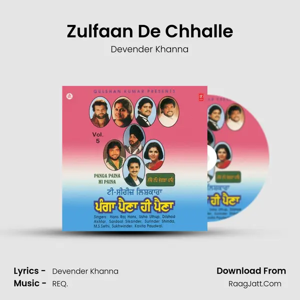 Zulfaan De Chhalle MP3 Song by Devender Khanna Cover