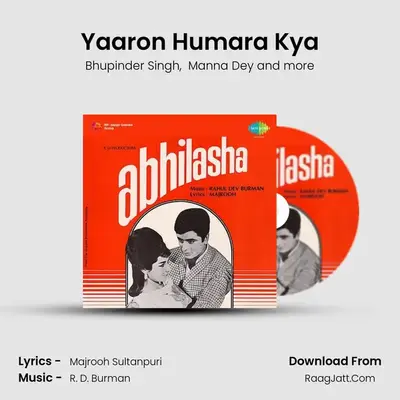 Yaaron Humara Kya mp3 song