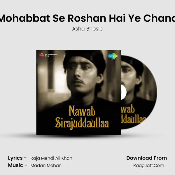 Mohabbat Se Roshan Hai Ye Chand MP3 Song by Asha Bhosle Cover