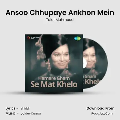Ansoo Chhupaye Ankhon Mein MP3 Song by Talat Mahmood Cover