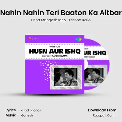 Nahin Nahin Teri Baaton Ka Aitbar MP3 Song by Usha Mangeshkar Cover