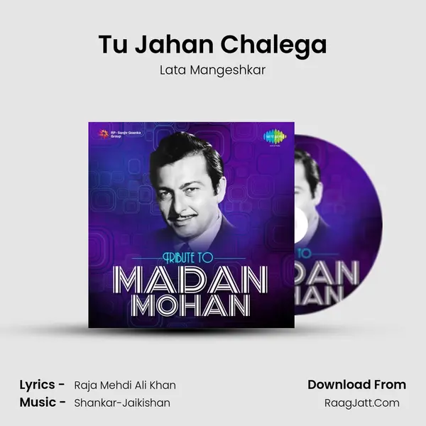 Tu Jahan Chalega MP3 Song by Lata Mangeshkar Cover