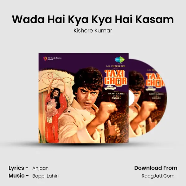 Wada Hai Kya Kya Hai Kasam MP3 Song by Kishore Kumar Cover