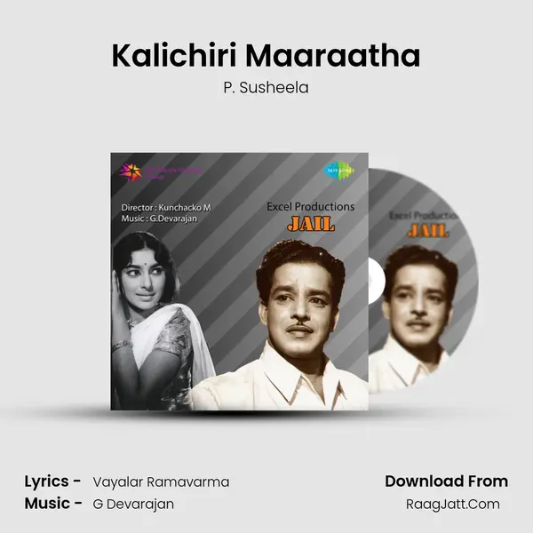 Kalichiri Maaraatha MP3 Song by P. Susheela Cover
