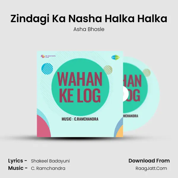 Zindagi Ka Nasha Halka Halka MP3 Song by Asha Bhosle Cover