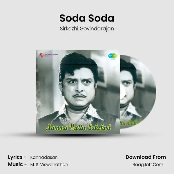 Soda Soda MP3 Song by Sirkazhi Govindarajan Cover