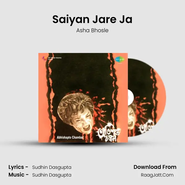 Saiyan Jare Ja MP3 Song by Asha Bhosle Cover