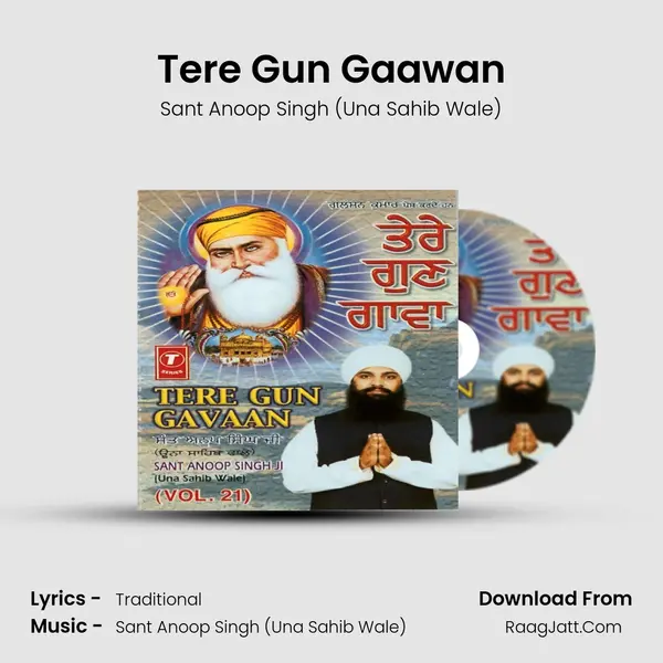 Tere Gun Gaawan MP3 Song by Sant Anoop Singh (Una Sahib Wale) Cover
