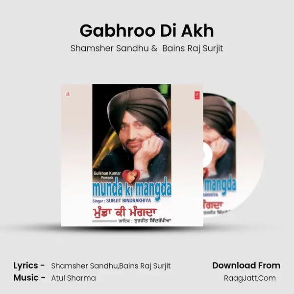 Gabhroo Di Akh MP3 Song by Shamsher Sandhu Cover