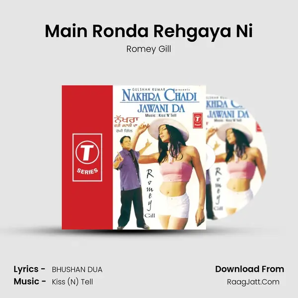 Main Ronda Rehgaya Ni MP3 Song by Romey Gill Cover