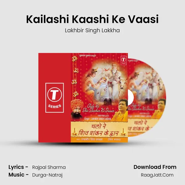 Kailashi Kaashi Ke Vaasi MP3 Song by Lakhbir Singh Lakkha Cover