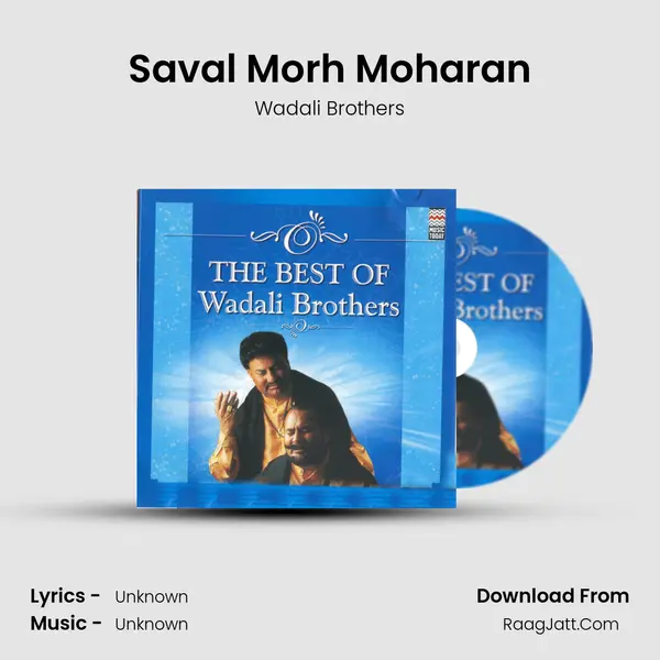 Saval Morh Moharan MP3 Song by Wadali Brothers Cover