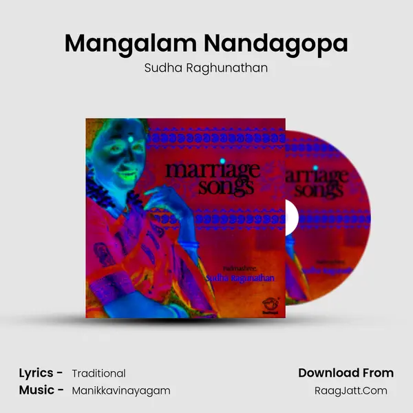 Mangalam Nandagopa MP3 Song by Sudha Raghunathan Cover