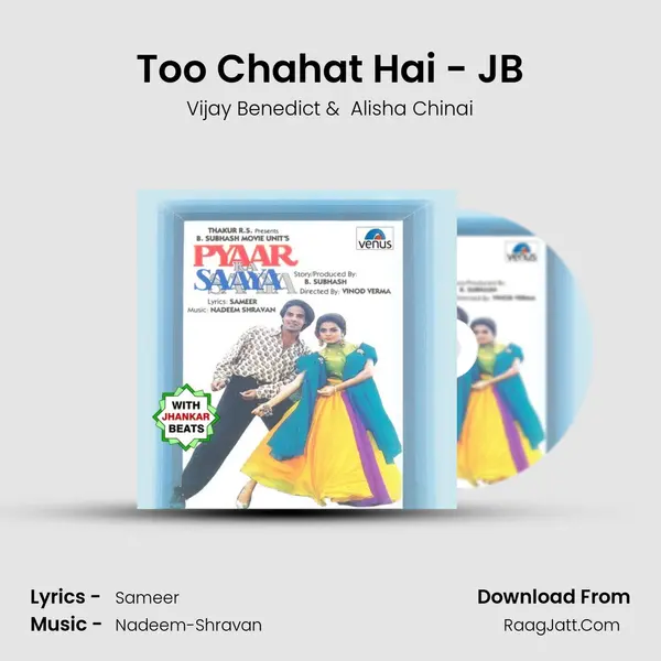 Too Chahat Hai - JB MP3 Song by Vijay Benedict Cover